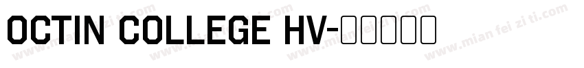 Octin College Hv字体转换